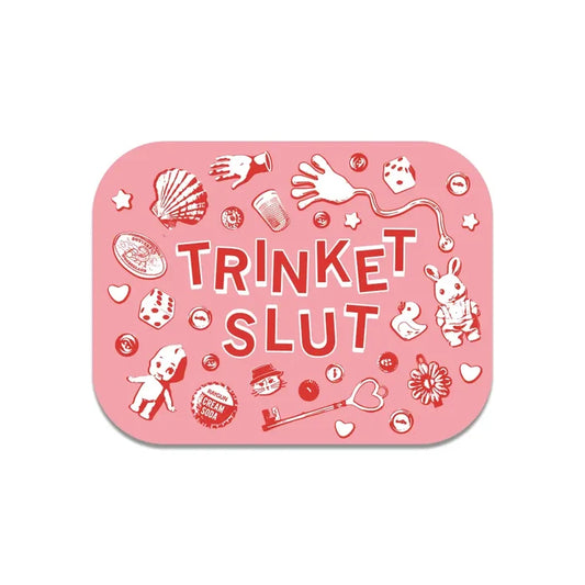 Trinkets Slut Die-Cut Sticker
